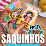 Saquinhos - Festa Junina