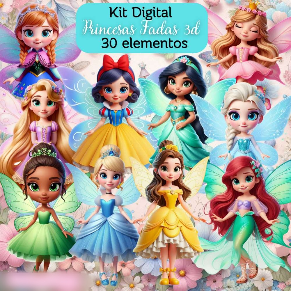 6 - Princesas Fadas 3D Princesas Fadas - Kit Digital - Imagem 1