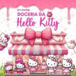 Doceria Hello Kitty - Kit Digital