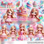 Barbie Mundo Doce - Kit Digital